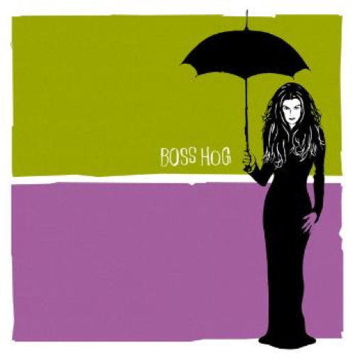 Pochette de Boss Hog