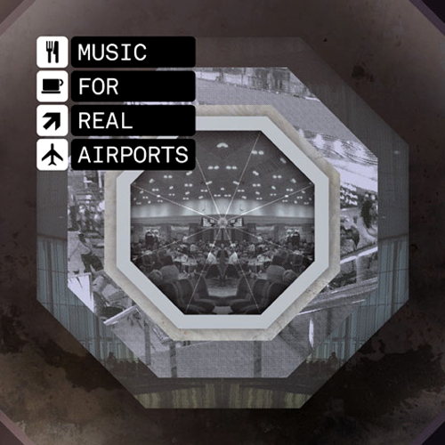Pochette de Music For Real Airports