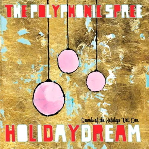 HolidayDream: Sounds Of The Holidays Vol. One
