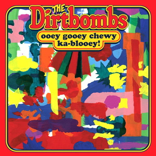 Pochette de Ooey Gooey Chewy Ka-Blooey!