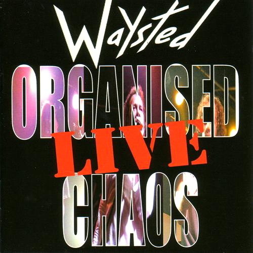 Organised Chaos Live