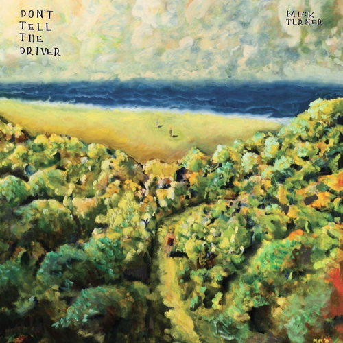 Pochette de Don't Tell The Driver