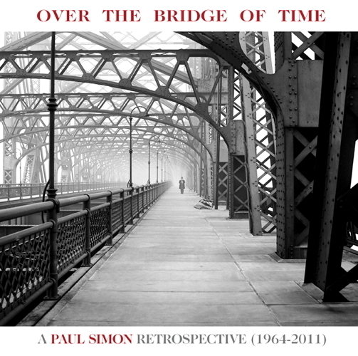 Pochette de Over The Bridge Of Time: A Paul Simon Retrospective (1964-2011)