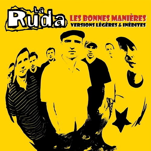 Les Bonnes Manières - Versions Légères & Inédites