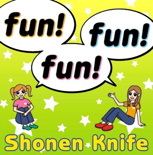 Fun! Fun! Fun!