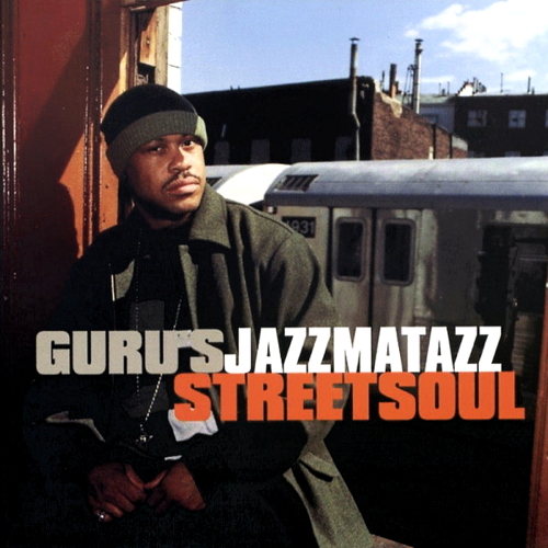 Jazzmatazz - Street Soul