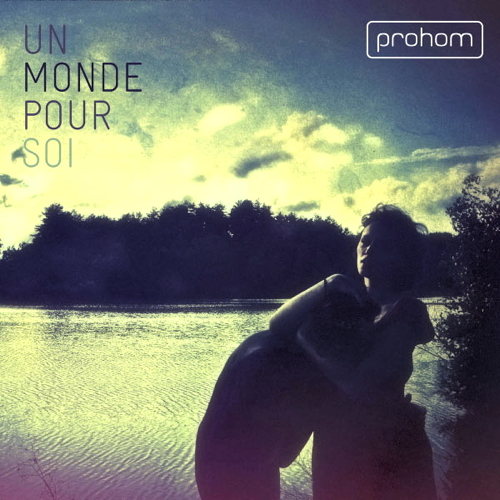 Un Monde Pour Soi