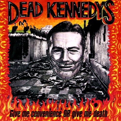 Pochette de Give Me Convenience Or Give Me Death