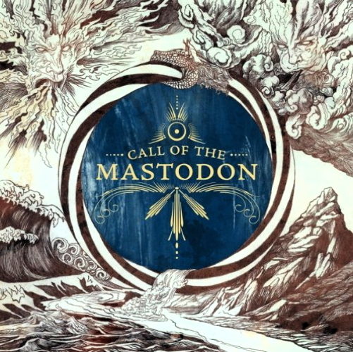 Pochette de Call Of The Mastodon