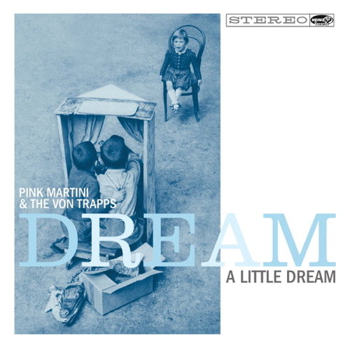 Pochette de Dream A Little Dream