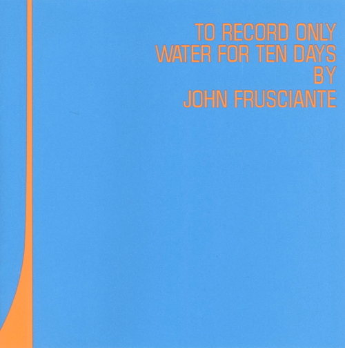 To Record Only Water For Ten Days
