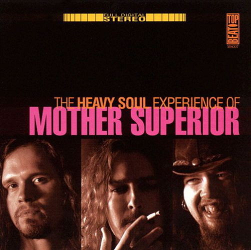 The Heavy Soul Experience Of Mother Superior