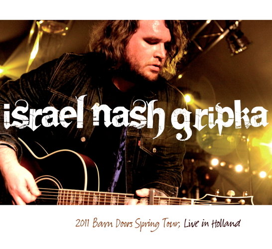 Pochette de 2011 Barn Doors Spring Tour, Live In Holland