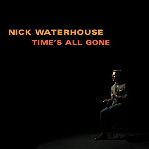 Pochette de Time's All Gone