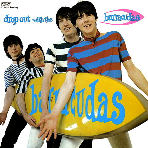 Drop Out With The Barracudas