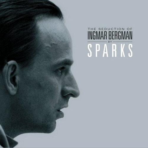 The Seduction Of Ingmar Bergman