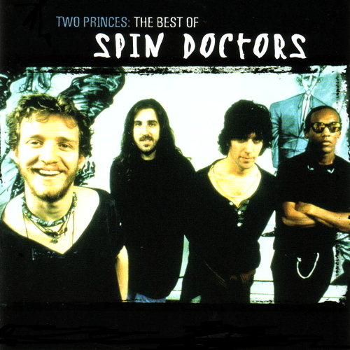 Two Princes: The Best Of Spin Doctors