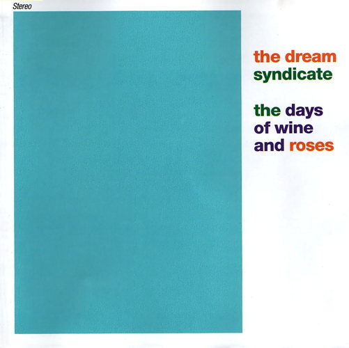 The Days Of Wine & Roses