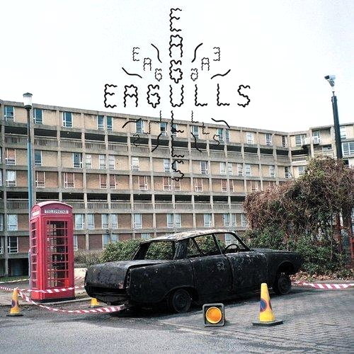 Pochette de Eagulls