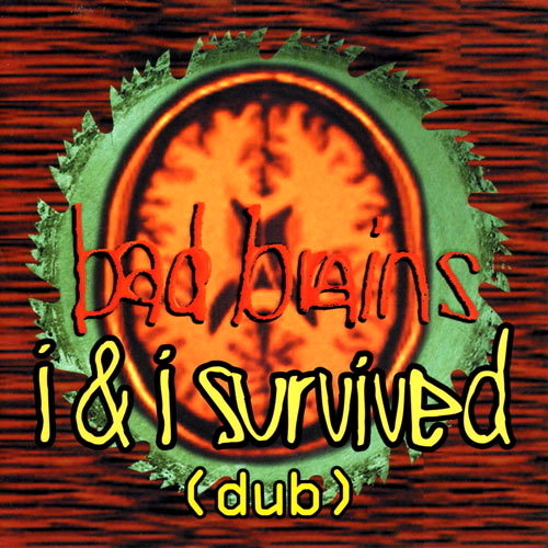Pochette de I & I Survived (Dub)