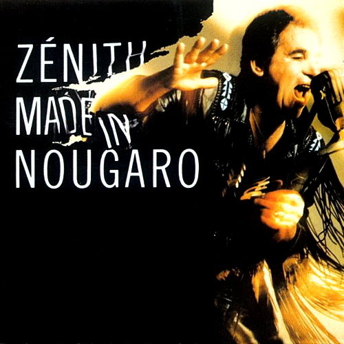 Zenith Made In Nougaro