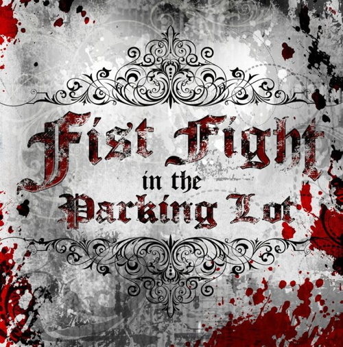 Fist Fight In The Parking Lot