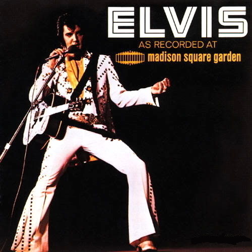 Elvis As Recorded At Madison Square Garden