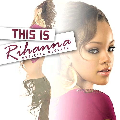 This Is Rihanna