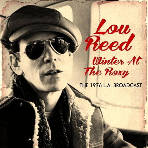 Winter At The Roxy - The 1976 L.A. Broadcast