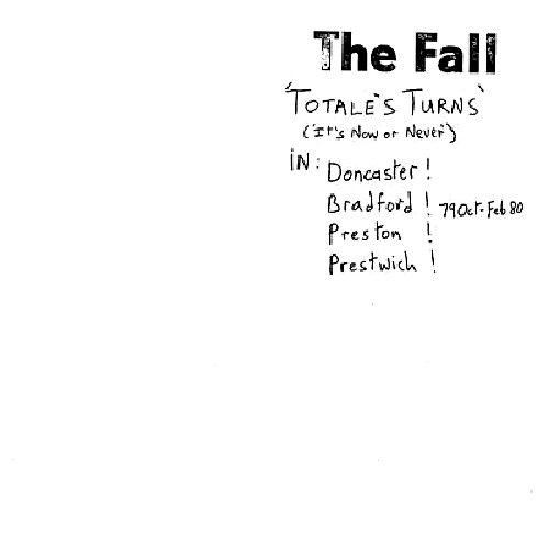 Totale's Turns (It's Now Or Never)