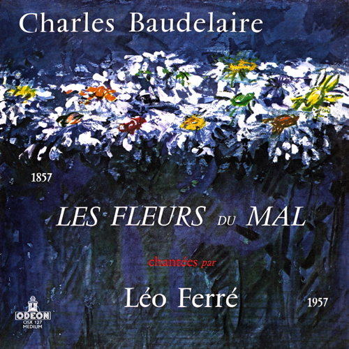 Pochette de Les Fleurs Du Mal Chantées Par Léo Ferré
