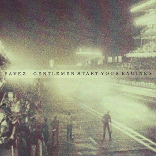 Gentlemen, Start Your Engines