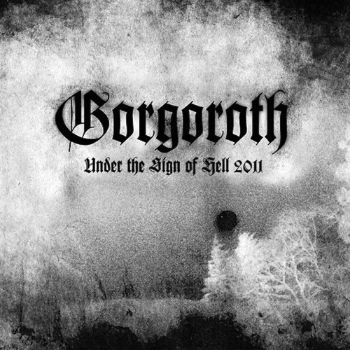 Pochette de Under The Sign Of Hell 2011