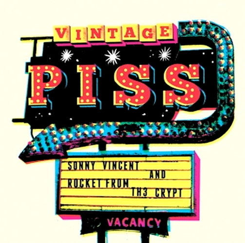 Vintage Piss