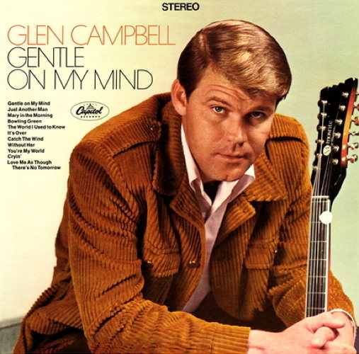 Pochette de Gentle On My Mind