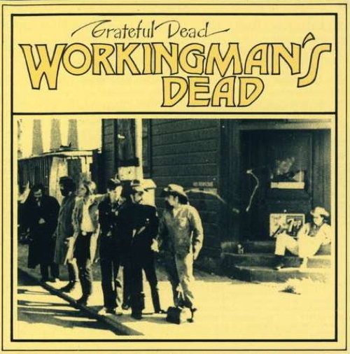 Workingman's Dead