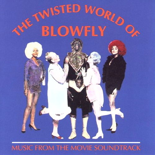 The Twisted World Of Blowfly