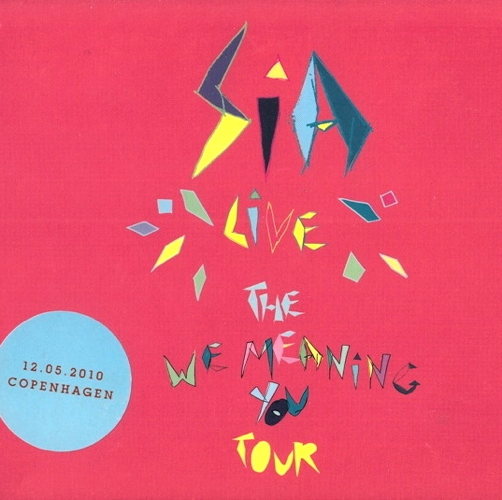 Pochette de The We Meaning You Tour 2010 : Live At Vega, Copenhagen - 12.05.2010