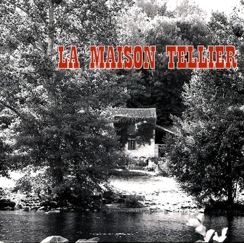 La Maison Tellier
