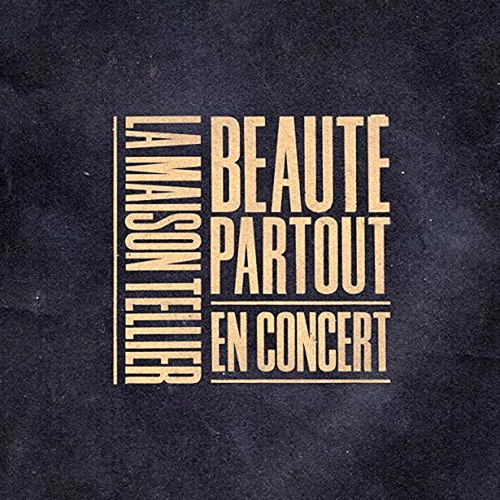 Beauté Partout (En Concert)