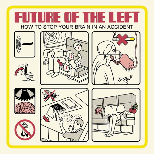 Pochette de How To Stop Your Brain In An Accident