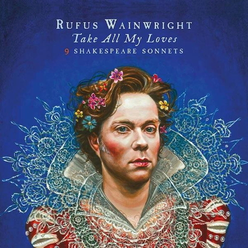 Take All My Loves: 9 Shakespeare Sonnets