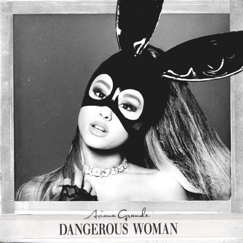 Pochette de Dangerous Woman