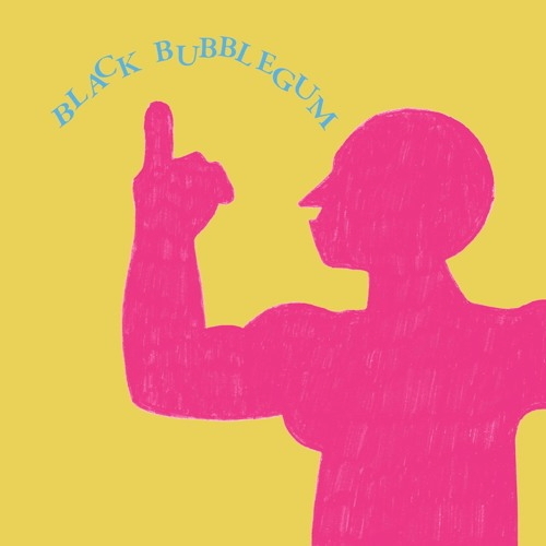 Pochette de Black Bubblegum