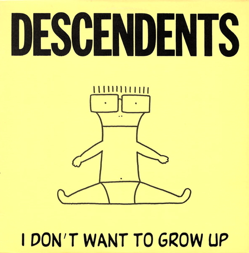 I Don't Want To Grow Up
