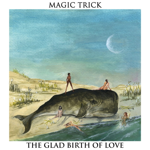 Pochette de The Glad Birth Of Love