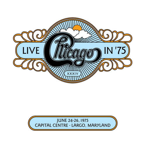 Chicago XXXIV: Live In '75