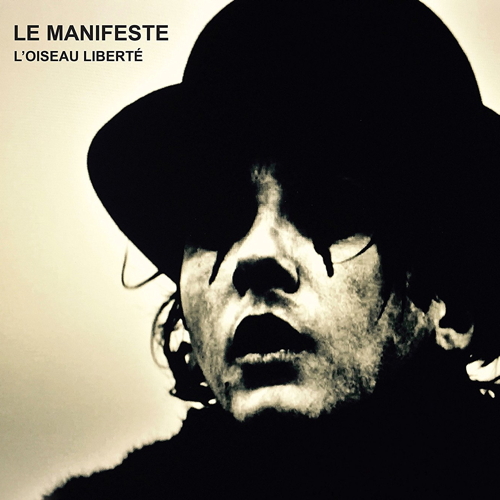 Le Manifeste L'Oiseau Liberté