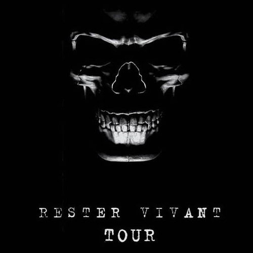 Rester Vivant Tour