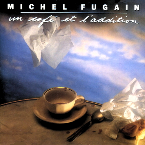 Pochette de Un Café Et L'Addition